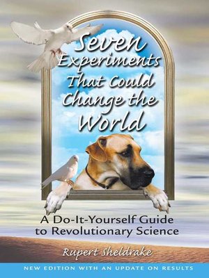 Seven Experiments That Could Change the World - ebook